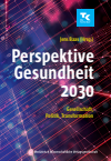 Jens Baas - Perspektive Gesundheit 2030