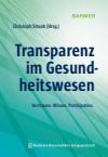 Christoph Straub - Transparenz im Gesundheitswesen