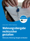 Andreas Stürzer, Nikolaus Ziegelmayer - Wohnungsübergabe rechtssicher gestalten