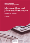 Adolf G. Coenenberg, Axel Haller, Wolfgang Schultze - Jahresabschluss und Jahresabschlussanalyse