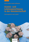 Bernd Schwien, Daniel Hoffmeister - Kosten- und Leistungsrechnung in der Sozialwirtschaft