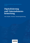 Wolfgang Ballwieser, Dirk Hachmeister - Digitalisierung und Unternehmensbewertung