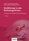 Adolf G. Coenenberg, Axel Haller, Gerhard Mattner, Wolfgang Schultze - Einführung in das Rechnungswesen