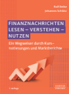 Rolf Beike, Johannes Schlütz - Finanznachrichten lesen - verstehen - nutzen