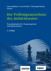 Claus Buhleier, Arno Probst, Christoph Schenk - Der Prüfungsausschuss des Aufsichtsrates