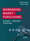 Guido Grunwald - Workbook Marktforschung