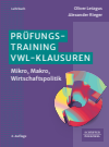 Oliver Letzgus, Alexander Rieger - Prüfungstraining VWL-Klausuren