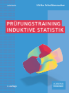 Ulrike Schuldenzucker - Prüfungstraining Induktive Statistik