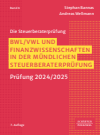 Stephan Bannas, Andreas Wellmann - BWL, VWL und Finanzwissenschaften in der mündlichen Steuerberaterprüfung