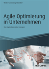 Adrian Weiler, Eva Savelsberg, Ulrich Dorndorf - Agile Optimierung in Unternehmen