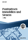 Dieter Steck - Praxiswissen Immobilien und Steuern, inkl. Arbeitshilfen online.
