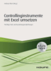 Andreas Klein - Controllinginstrumente mit Excel umsetzen - inkl. Arbeitshilfen online