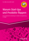 Tina Müller, Hans-Willi Schroiff - Warum Start-ups und Produkte floppen
