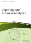 Andreas Klein, Jens Gräf - Reporting und Business Analytics